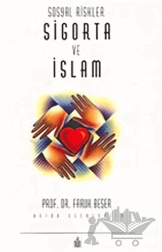 Sosyal Riskler Sigorta ve İslam – Faruk Beşer – Nun Yayıncılık kitap kapağı
