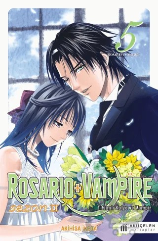 Rosario & Vampire Sezon 2 (Cilt 5) – Akihisa İkeda – Akıl Çelen Kitaplar kitap kapağı
