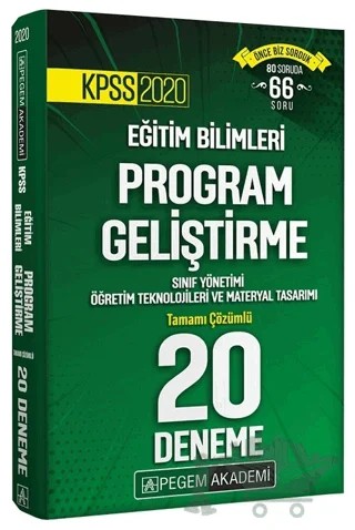 KPSS 2020 Eğitim Bilimleri Program Geliştirme Sınıf Yönetimi Öğretim Teknolojileri ve Materyal Tasarımı Tamamı Çözümlü 20 Deneme – Kolektif – Pegem Akademi Yayıncılık kitap kapağı
