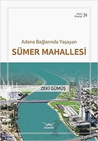 Sümer Mahallesi – Zeki Gümüş – Heyamola Yayınları kitap kapağı