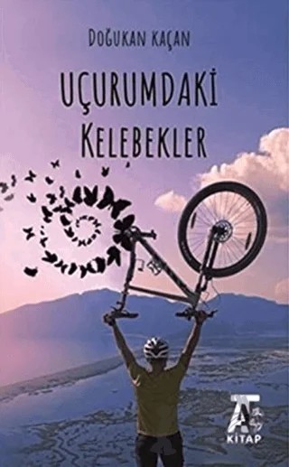 Uçurumdaki Kelebekler – Doğukan Kaçan – Kitap At Yayınları kitap kapağı