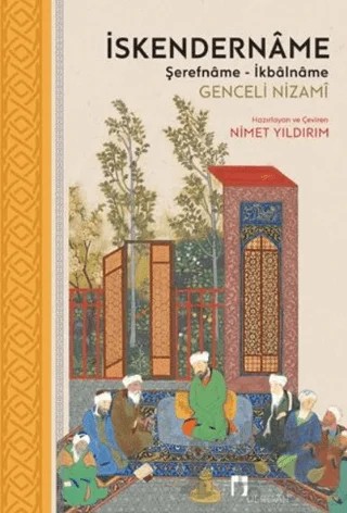 İskendername: Şerefname - İkbalname – Genceli Nizami – Dergah Yayınları kitap kapağı