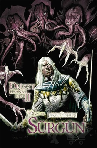 Drizzt Efsanesi 2. Kitap : Sürgün – R. A. Salvatore – Lal Kitap kitap kapağı