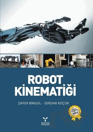 Robot Kinematiği – Serdar Küçük, Zafer Bingül – Umuttepe Yayınları kitap kapağı