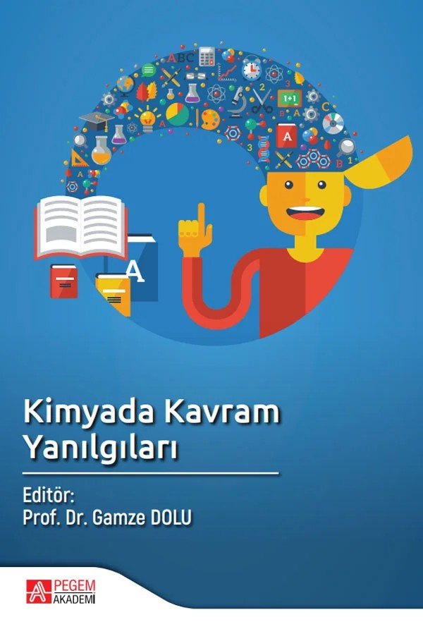 Kimyada Kavram Yanılgıları – Gamze Dolu, Ahmet Gürses, Gökhan Demircioğlu, Handan Ürek – Pegem Akademi Yayıncılık kitap kapağı