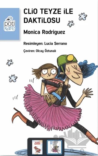 Clio Teyze ile Daktilosu – Monica Rodriguez – Pötikare Yayıncılık kitap kapağı