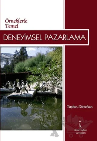 Örneklerle Temel Deneyimsel Pazarlama – Taşkın Dirsehan – İkinci Adam Yayınları kitap kapağı