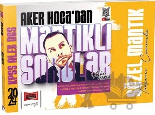2024 KPSS ALES DGS 5Yüz Aker Hoca'dan Mantıklı Sorular Tamamı Çözümlü Sözel Mantık – Aker Kartal – Yargı Yayınevi kitap kapağı