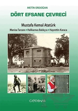 Dört Efsane Çevreci – Metin Erdoğan – Cenova Yayınları kitap kapağı