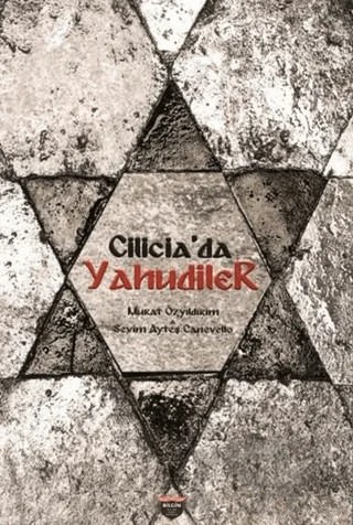Cilicia'da Yahudiler – Kolektif – Bilgin Kültür Sanat Yayınları kitap kapağı