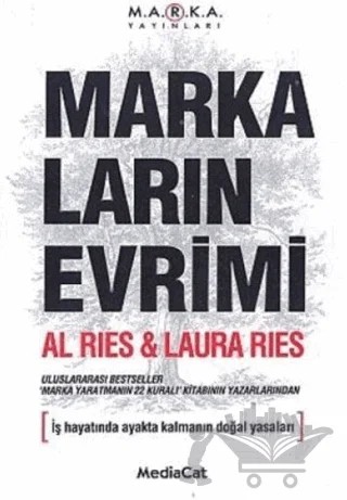 Markaların Evrimi İş Hayatında Ayakta Kalmanın Doğal Yasaları – Al Ries – MediaCat Kitapları kitap kapağı