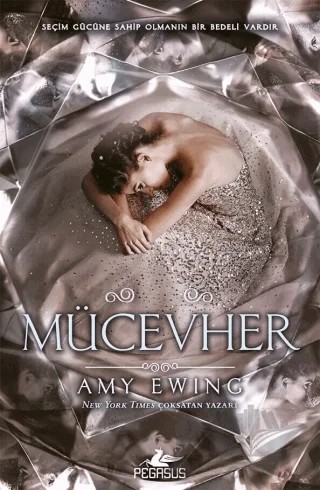 Mücevher – Amy Ewing – Pegasus Yayınları kitap kapağı