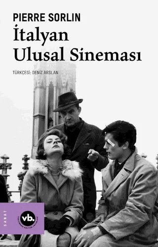 İtalyan Ulusal Sineması – Pierre Sorlin – Vakıfbank Kültür Yayınları kitap kapağı