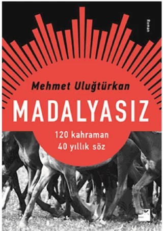 Madalyasız – Mehmet Uluğtürkan – Doğan Kitap kitap kapağı