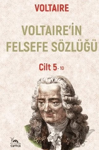 Voltaire’in Felsefe Sözlüğü Cilt 5 – Voltaire – Sarmal Kitabevi kitap kapağı