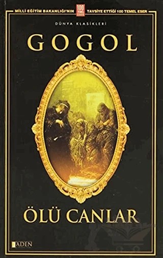 Ölü Canlar – Nikolay Vasilyeviç Gogol – Aden Yayıncılık kitap kapağı