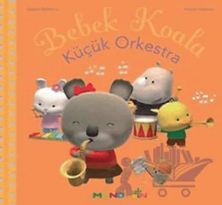 Bebek Koala Küçük Orkestra – Nadia Berkane – Mandolin Yayınları kitap kapağı