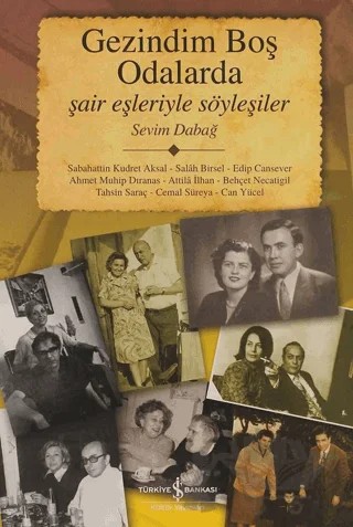 Gezindim Boş Odalarda – Sevim Dabağ – İş Bankası Kültür Yayınları kitap kapağı