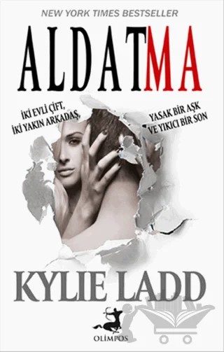 Aldatma – Kylie Ladd – Olimpos Yayınları kitap kapağı