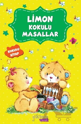 Limon Kokulu Masallar (Kokulu Kitap) – Kolektif – Yakamoz Yayınevi kitap kapağı