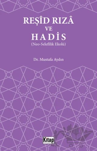 Reşid Rıza ve Hadis – Mustafa Aydın – Kitap Dünyası Yayınları kitap kapağı