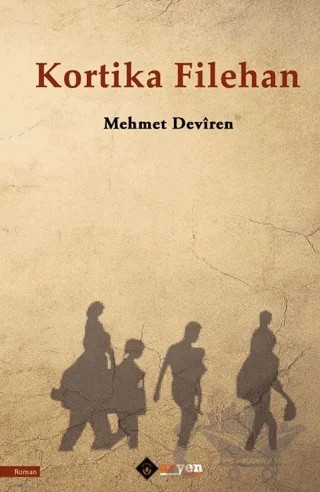 Kortika Filehan – Mehmet Deviren – Aryen Yayınları kitap kapağı