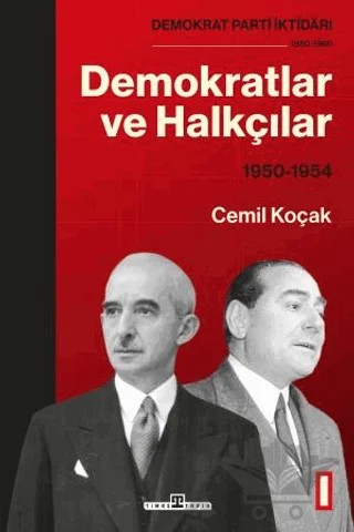 Demokratlar ve Halkçılar (1950-1954) – Cemil Koçak – Timaş Tarih kitap kapağı