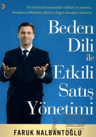 Beden Dili ile Etkili Satış Yönetimi – Faruk Nalbantoğlu – Cinius Yayınları kitap kapağı