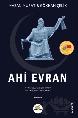Ahi Evran – Gökhan Çelik, Hasan Murat – Nar Ağacı Yayınları kitap kapağı