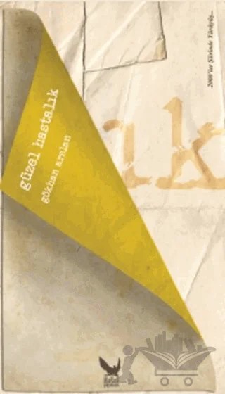 Güzel Hastalık – Gökhan Arslan – İkaros Yayınları kitap kapağı