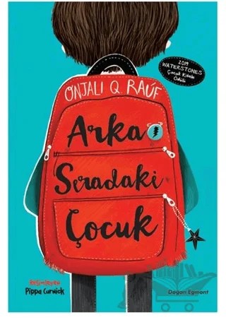 Arka Sıradaki Çocuk – Onjali Q. Rauf – Doğan Egmont Yayıncılık kitap kapağı