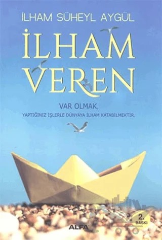 İlham Veren – İlham Süheyl Aygül – Alfa Yayınları kitap kapağı
