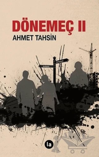 Dönemeç 2 – Ahmet Tahsin – La Kitap kitap kapağı