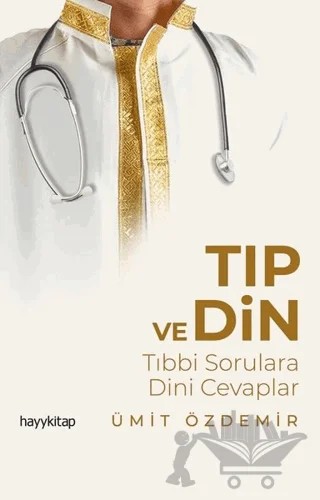 Tıp ve Din – Ümit Özdemir – Hayykitap kitap kapağı