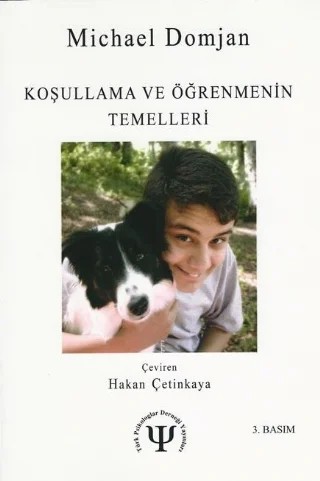 KOŞULLANMA VE ÖĞRENMENİN TEMELLERİ - Essentials of Conditioning and Learning (Second Edition) – Michael Domjan – Türk Psikologlar Derneği Yayınları kitap kapağı