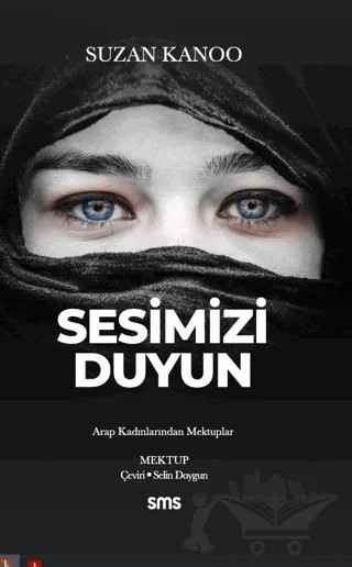 Sesimizi Duyun – Suzan Kanoo – Sms Yayınları kitap kapağı
