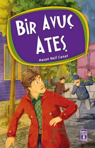 Bir Avuç Ateş – Hasan Nail Canat – İlk Genç Timaş kitap kapağı