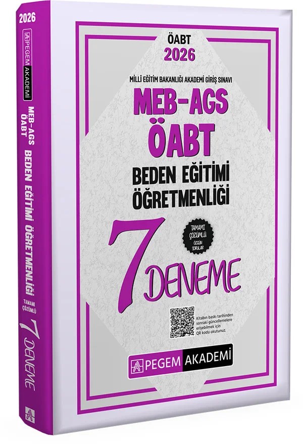 2026 MEB AGS ÖABT Beden Eğitimi Öğretmenliği Tamamı Çözümlü 7 Deneme – Değerli Öğretmen Arkadaşlarımız – Pegem Akademi Yayıncılık kitap kapağı
