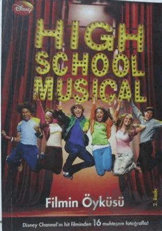High School Musical Filmin Öyküsü – Kolektif – Doğan Egmont Yayıncılık kitap kapağı