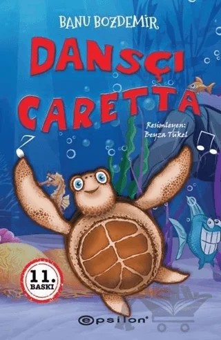 Dansçı Caretta – Banu Bozdemir – Epsilon Yayınevi kitap kapağı