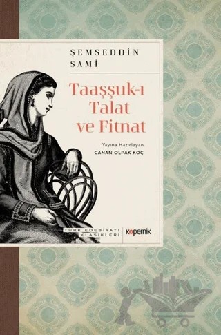 Taaşşuk-ı Talat ve Fitnat – Şemsettin Sami – Kopernik Kitap kitap kapağı