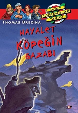 Hayalet Köpeğin Gazabı – Thomas Brezina – Say Çocuk kitap kapağı