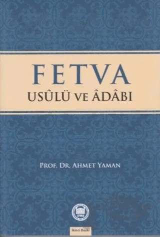 Fetva – Ahmet Yaman – Marmara Üniversitesi İlahiyat Fakültesi Vakfı kitap kapağı