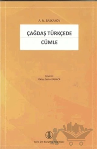 Çağdaş Türkçede Cümle – N. A. Baskakov – Türk Dil Kurumu Yayınları kitap kapağı