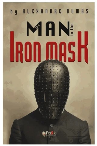 The Man In The Iron Mask – Alexandre Dumas – Fark Yayınları kitap kapağı
