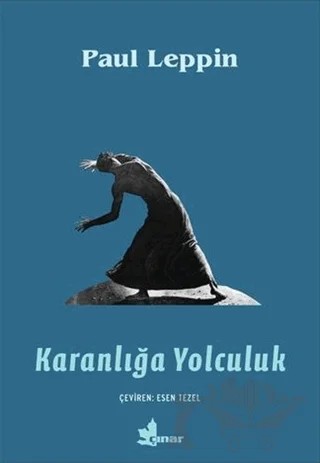 Karanlığa Yolculuk – Paul Leppin – Çınar Yayınları kitap kapağı