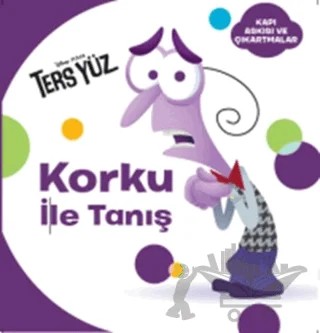Disney Ters Yüz - Korku İle Tanış – Kolektif – Doğan Egmont Yayıncılık kitap kapağı
