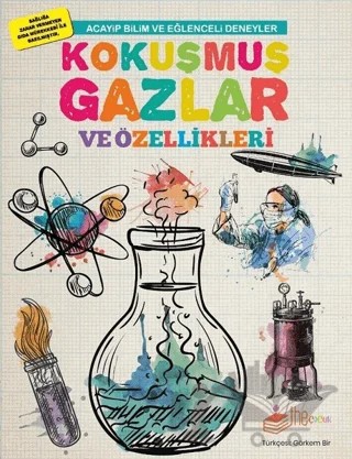 Kokuşmuş Gazlar ve Özellikleri – Mike Clark – The Kitap Çocuk kitap kapağı