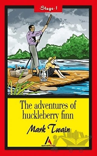 The Adventures Of Huckleberry Finn - Stage 1 – Mark Twaın – Aperatif Kitap Yayınları kitap kapağı