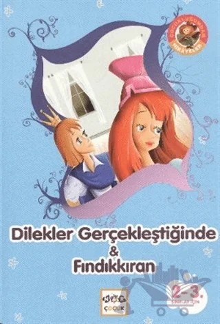 Dilekler Gerçekleştiğinde & Fındıkkıran – Kolektif – Nar Yayınları kitap kapağı